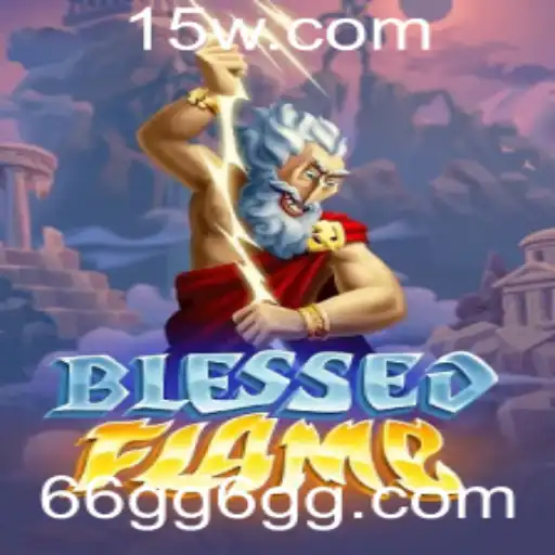 Descubra a Emoção de BlessedFlame: Uma Jornada Épica no Mundo dos Jogos